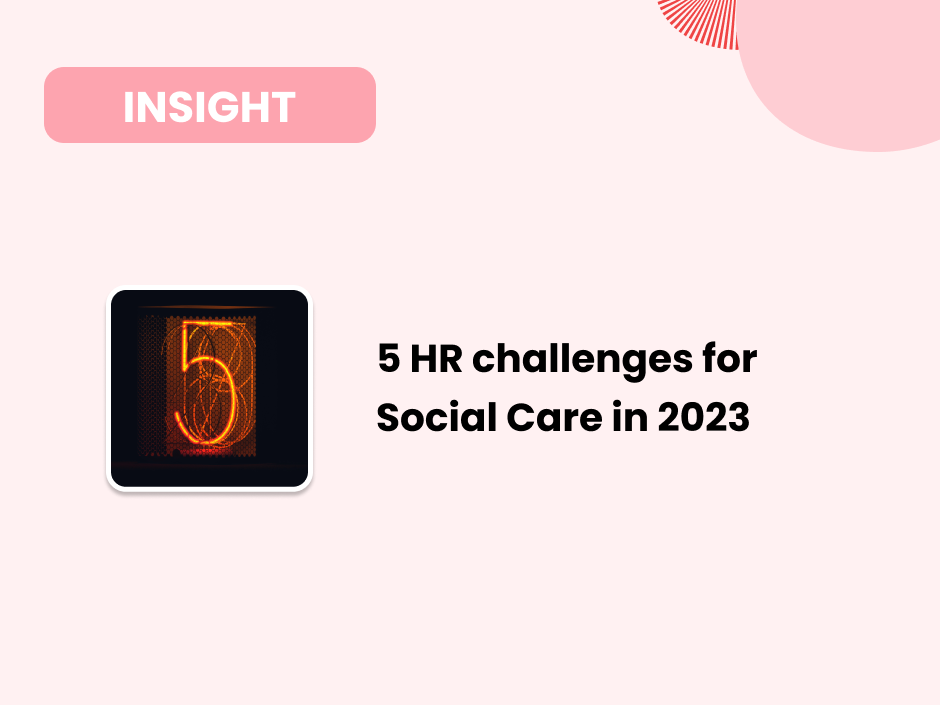 5 HR challenges for the Social Care sector in 2023