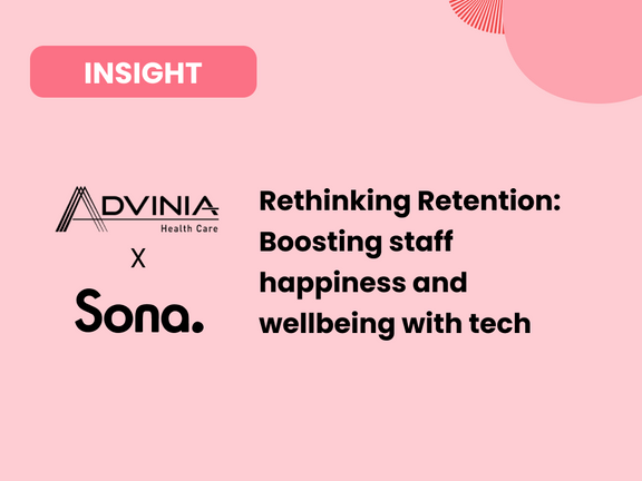 Presentation: How technology can boost staff happiness and wellbeing (with Advinia Healthcare)