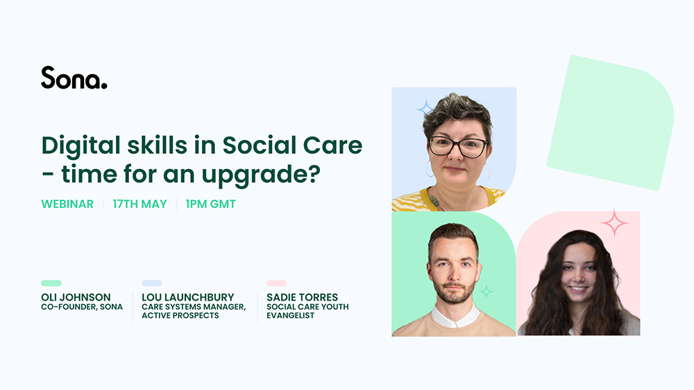 Digital skills in Social Care - time for an upgrade?