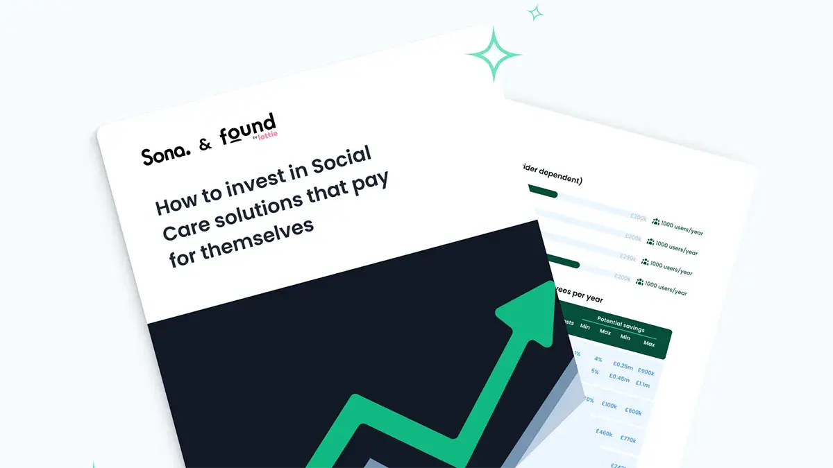 How to invest in Social Care solutions that pay for themselves